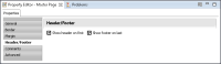 Figure 17-2 Header and footer properties